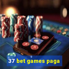 37 bet games paga